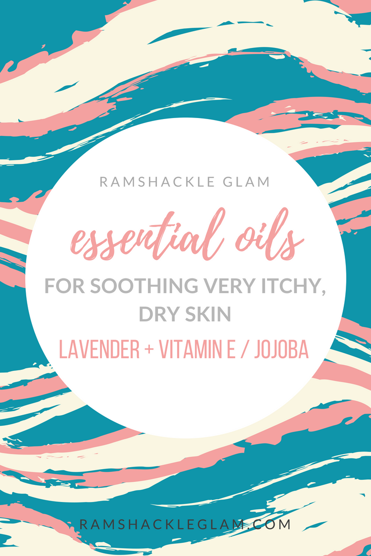 lavender and vitamin e oil jojoba for soothing itchy dry skin